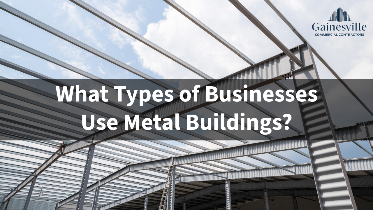 best metal buildings and companies that use them the most
